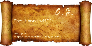 Ohr Hannibál névjegykártya
